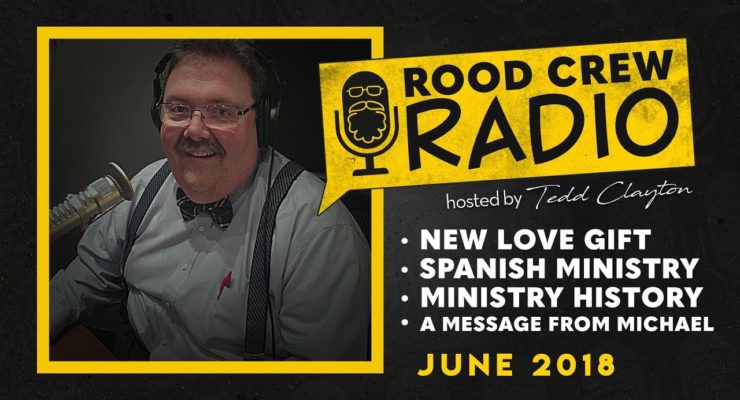 Rood Crew Radio: June 2018 Broadcast