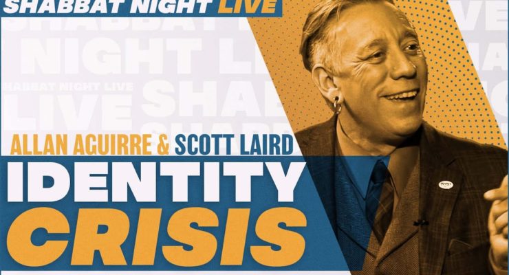 Identity Crisis | Shabbat Night Live