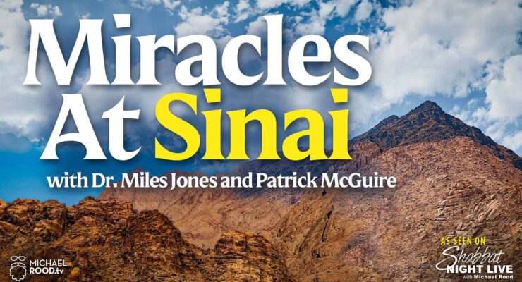 Miracles At Sinai (NEW SERIES) | Shabbat Night Live