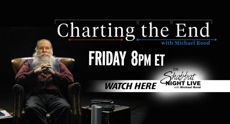 Charting the End (NEW SERIES) | Shabbat Night Live