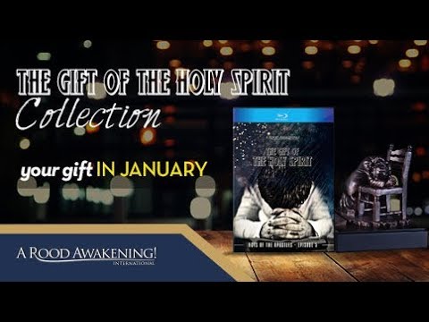 The Gift of the Holy Spirit  | Michael Rood Love Gift (January 2018)
