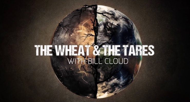 The Wheat and The Tares - Shabbat Night Live - 3/9/18