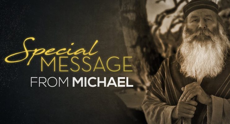 Special Message from Michael