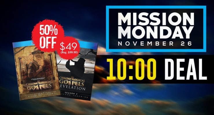 10:00 DEAL - Mission Monday Sale 2018  | Michael Rood