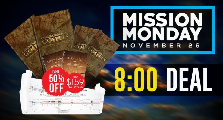 8:00 DEAL - Mission Monday Sale 2018  |  Michael Rood