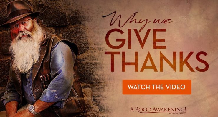 Why We Give Thanks  |  Michael Rood