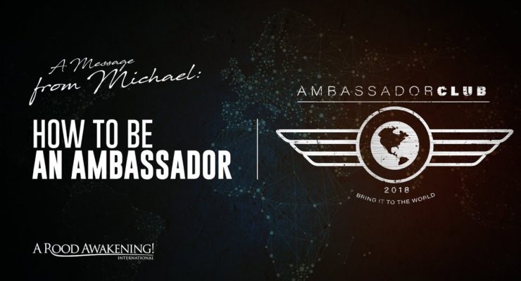 How To Be An Ambassador  |  Michael Rood