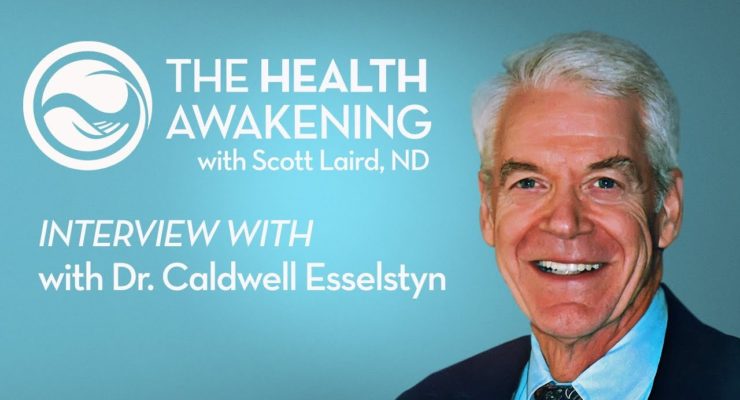 How To Reverse Heart Disease (Guest: Dr. Caldwell Esselstyn) - | THE HEALTH AWAKENING | Ep. 136