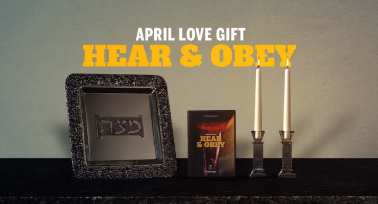 Hear and Obey | Michael Rood | April 2020 Love Gift