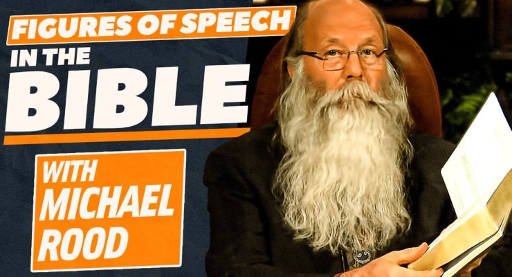 Figures of Speech in The Bible | Michael Rood TV