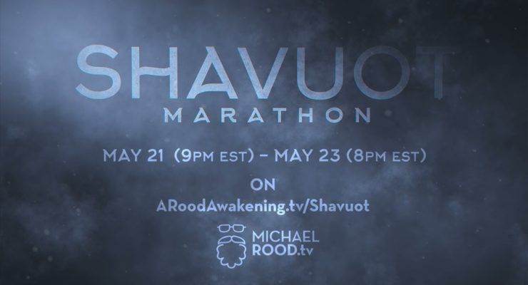 SHAVUOT 2021 MARATHON!