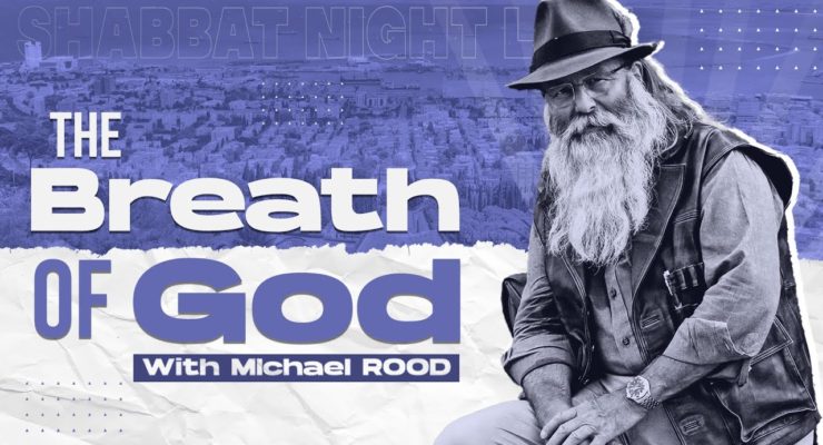 The Breath of God | Shabbat Night Live