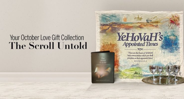 The Scroll Untold | October 2021 Love Gift