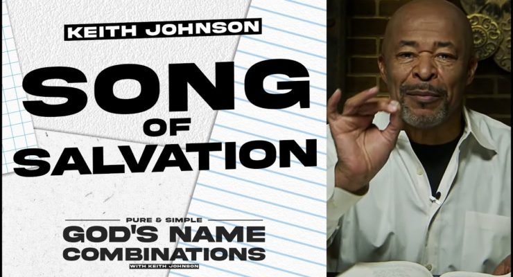 A Song of Salvation | God's Name Combinations