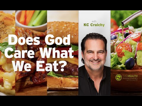 Does God Care What We Eat? (Guest: KC Craichy) | THE HEALTH AWAKENING EP. 159