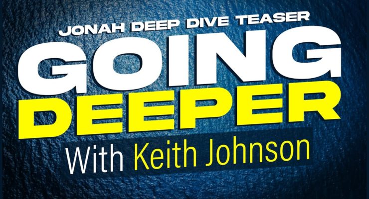 Going Deeper (PROMO) | Jonah Deep Dive