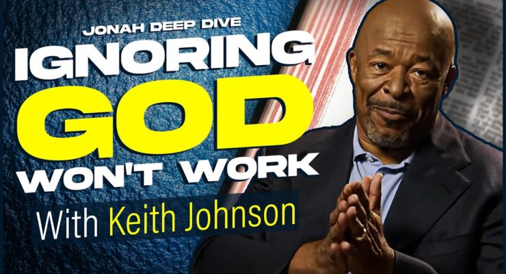 Ignoring God Won’t Work! | Jonah Deep Dive