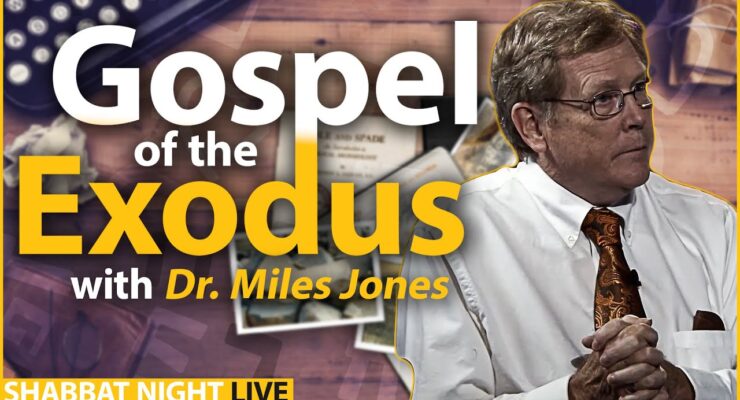 The Gospel of The Exodus | Shabbat Night Live