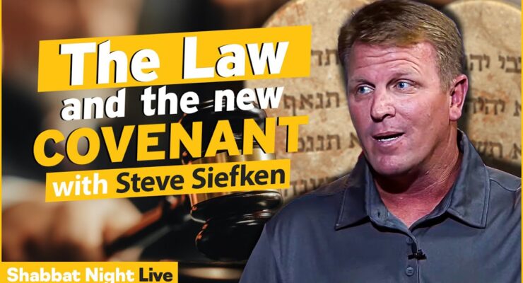 The Law and The New Covenant | Shabbat Night Live