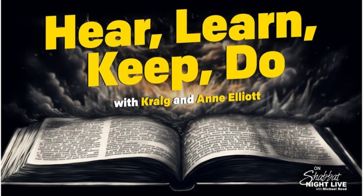 Hear, Learn, Keep, Do | Shabbat Night Live