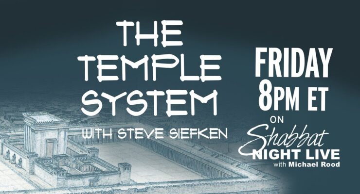 The Temple System (NEW SERIES) | Shabbat Night Live