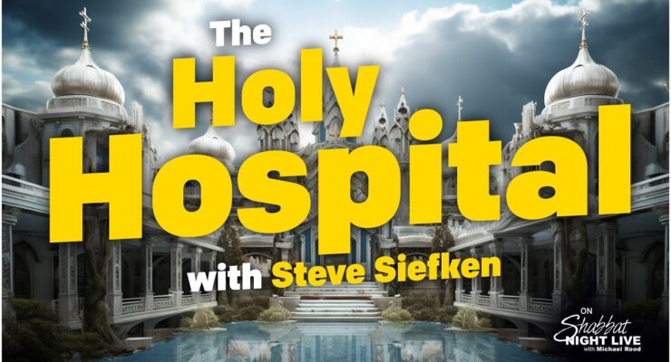 The Holy Hospital | Shabbat Night Live