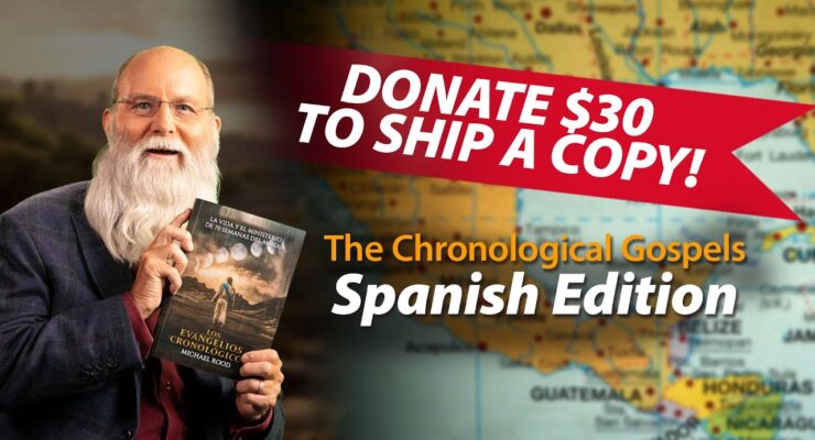 DONATE TO SHIP The Chronological Gospels Spanish Edition