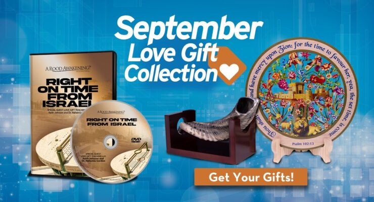 Right On Time From Israel | September 2023 Love Gift