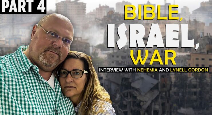 Bible, Israel, War (Part 4 of 4)