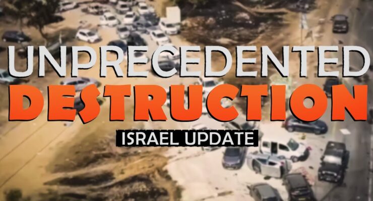 The Unprecedented Destruction | Pray for Israel