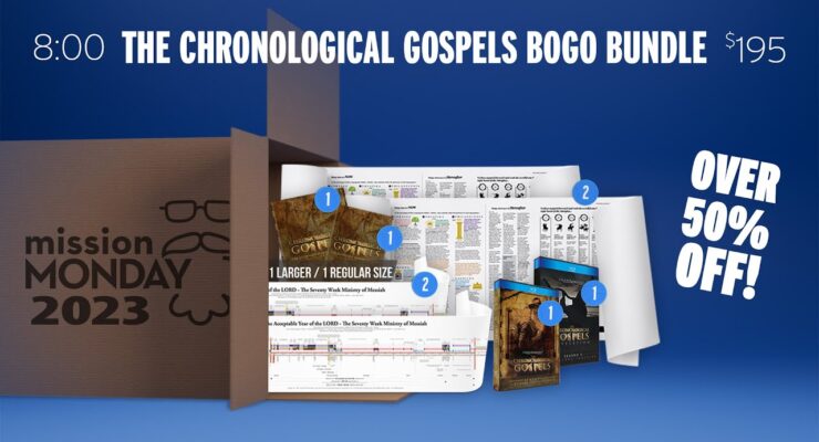 The Chronological Gospels BOGO Bundle! | Mission Monday 2023