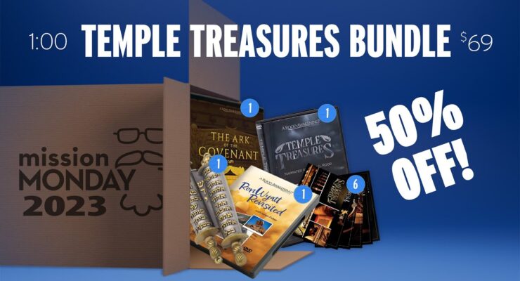 The Temple Treasures Bundle! | Mission Monday 2023