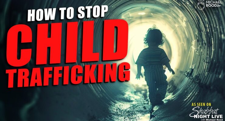 How To Stop Child Trafficking | Shabbat Night Live